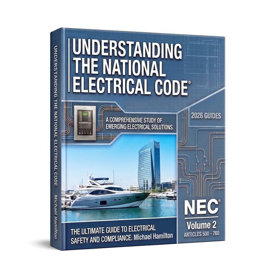 2026 Michael Hamilton's Illustrated Guide to Understanding the National Electrical Code Vol.2